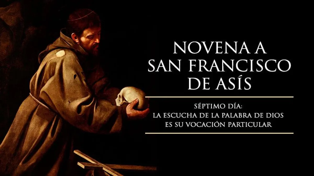 Séptimo Día de la Novena a San Francisco de Asís