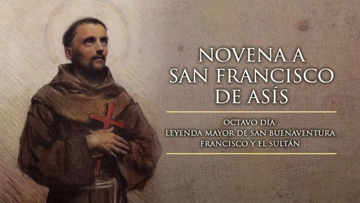 Octavo Día de la Novena a San Francisco de Asís